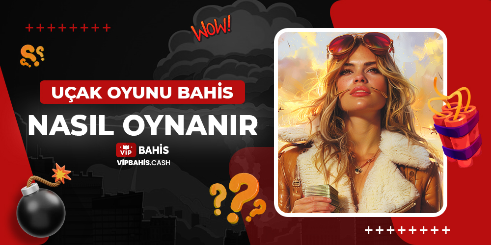 Uçak Oyunu Bahis Nasıl Oynanır 